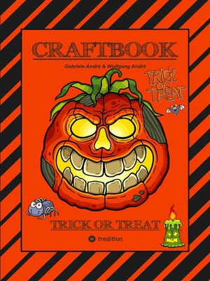 cover image of CRAFTBOOK--100 SEITEN GESPENSTISCHES HALLOWEEN--GEISTERSPIEL--RÄTSEL--GRUSELIGE MOTIVE--DIA DE MUERTOS